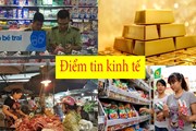 Điểm tin kinh tế sáng: Bộ Công thương đánh giá lại hoạt động của Tổ công tác 334; Đầu cơ USD, vàng mất cơ hội tăng giá Điểm tin kinh tế sáng: Bộ Công thương đánh giá lại hoạt động của Tổ công tác 334; Đầu cơ USD, vàng mất cơ hội tăng giá