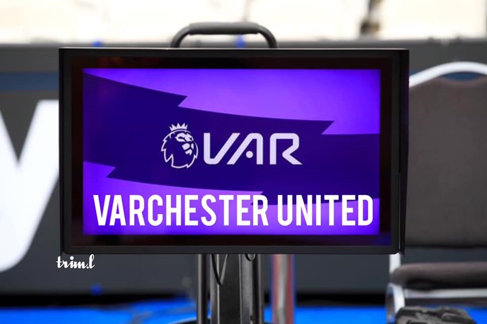 VAR...chester United.