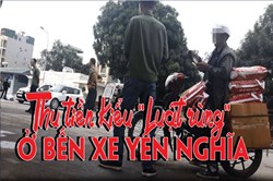 Video: "Làm luật" ở bến xe Yên Nghĩa