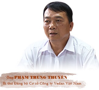 Phạm Trung Thuyên - Bí thư Đảng bộ cơ sở Cty Vedan