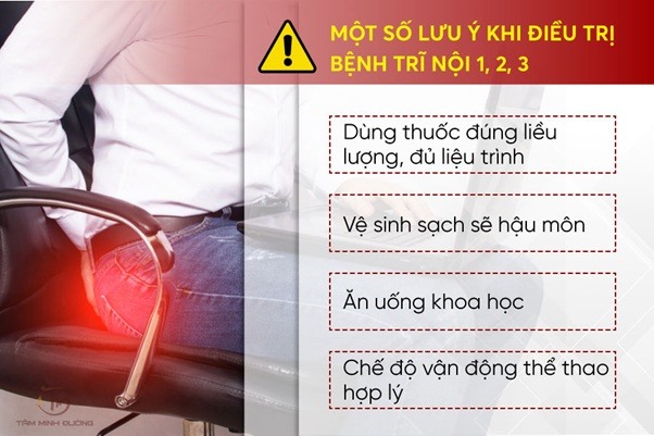 Một số lưu ý dành cho người bệnh trĩ nội cấp độ 1, 2 hoặc 3 khi sử dụng thuốc