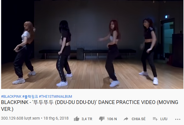 Video của Black Pink cán mốc 300 triệu view. Ảnh chụp màn hình