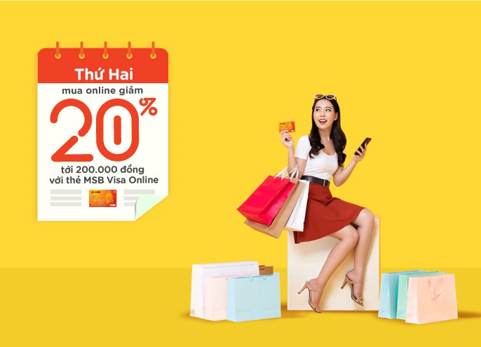 Thứ Hai, hoàn 20% tối đa 200.000 đồng khi mua sắm tại Shopee với thẻ MSB Visa Online từ 1.7 - 31.12.2020. Áp dụng cho đơn hàng từ 500.000 đồng.