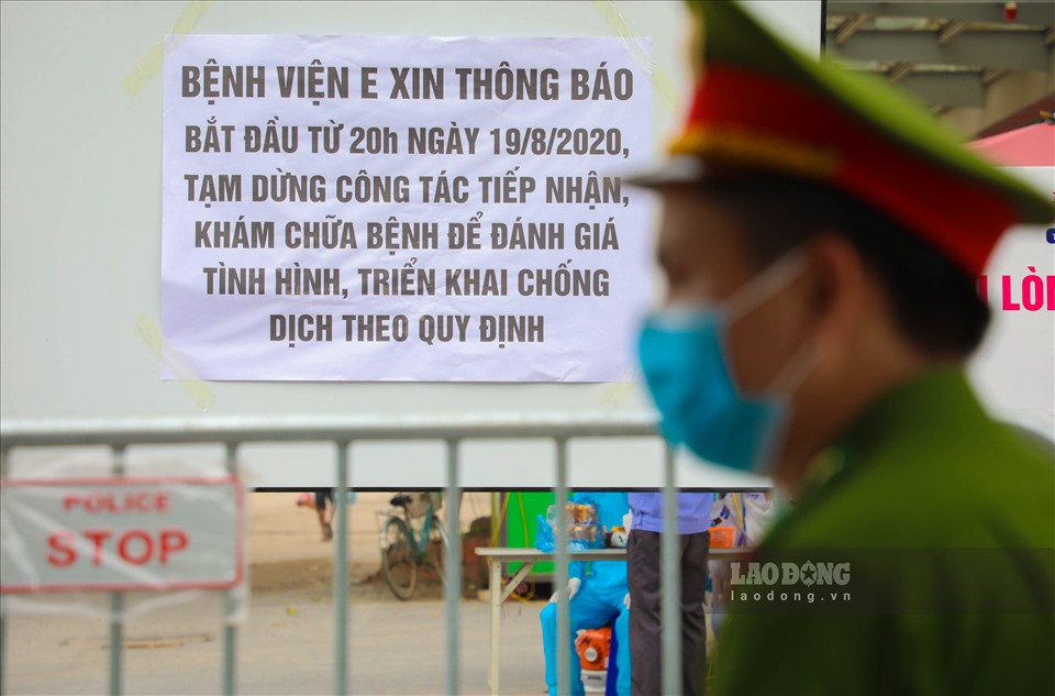 Bệnh viện E đã ra thông báo khẩn và cho biết, trước tình hình diễn biến phức tạp của dịch COVID-19, Bệnh viện E đề nghị khách không đến thăm bệnh nhân trong thời gian này. Gia đình cử 1 người chăm sóc/1 bệnh nhân (nếu cần) và đăng ký, khai báo thông tin sàng lọc yếu tố dịch tễ với khoa; hạn chế ra - vào bệnh viện.