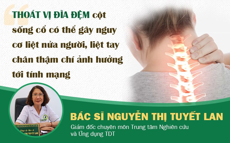 Bác sĩ Nguyễn Thị Tuyết Lan nói về bệnh thoát vị đĩa đệm cột sống cổ