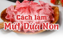 10 món mứt siêu ngon không thể thiếu mỗi dịp Tết: Mứt dừa non (P3)