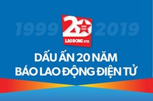 Dấu ấn 20 năm Báo Lao Động điện tử